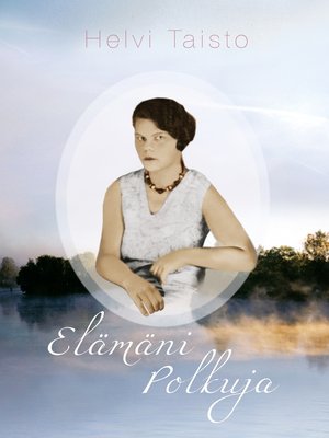 cover image of Elämäni Polkuja